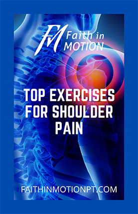 Top Exercises for Shoulder Pain